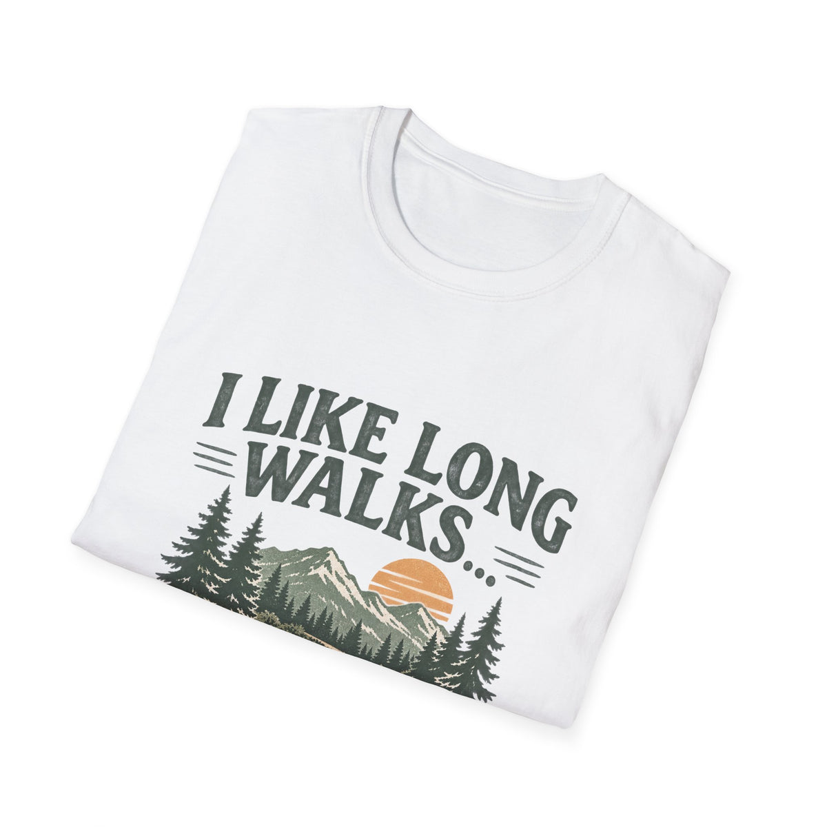 I Like Long Walks Away From People – Funny Hiking & Outdoor Graphic T-Shirt