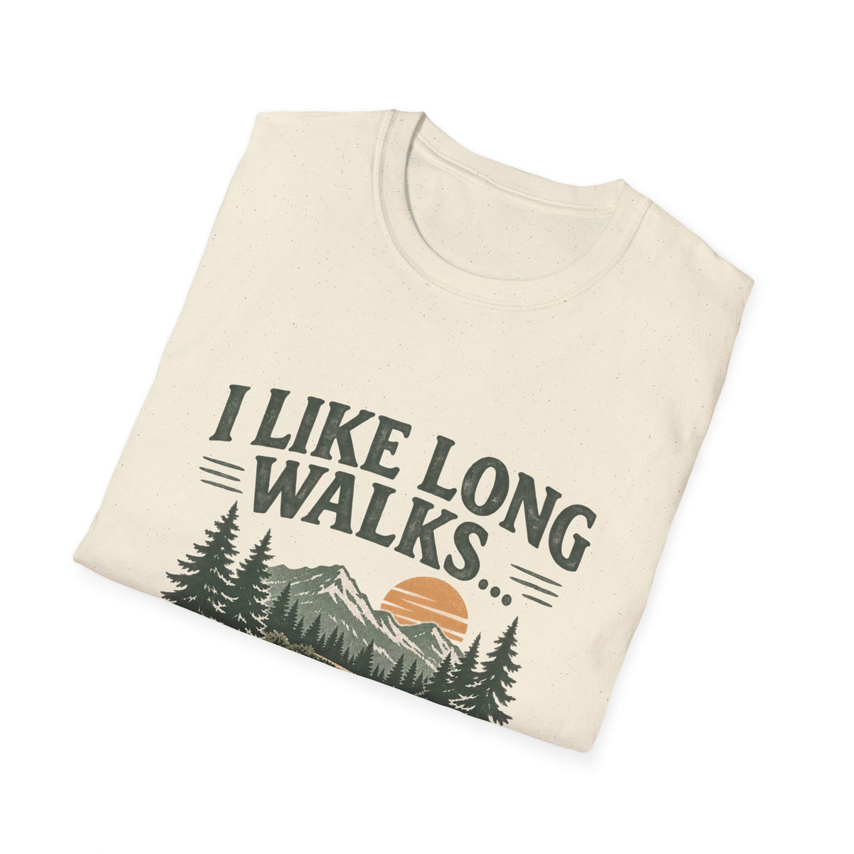I Like Long Walks Away From People – Funny Hiking & Outdoor Graphic T-Shirt