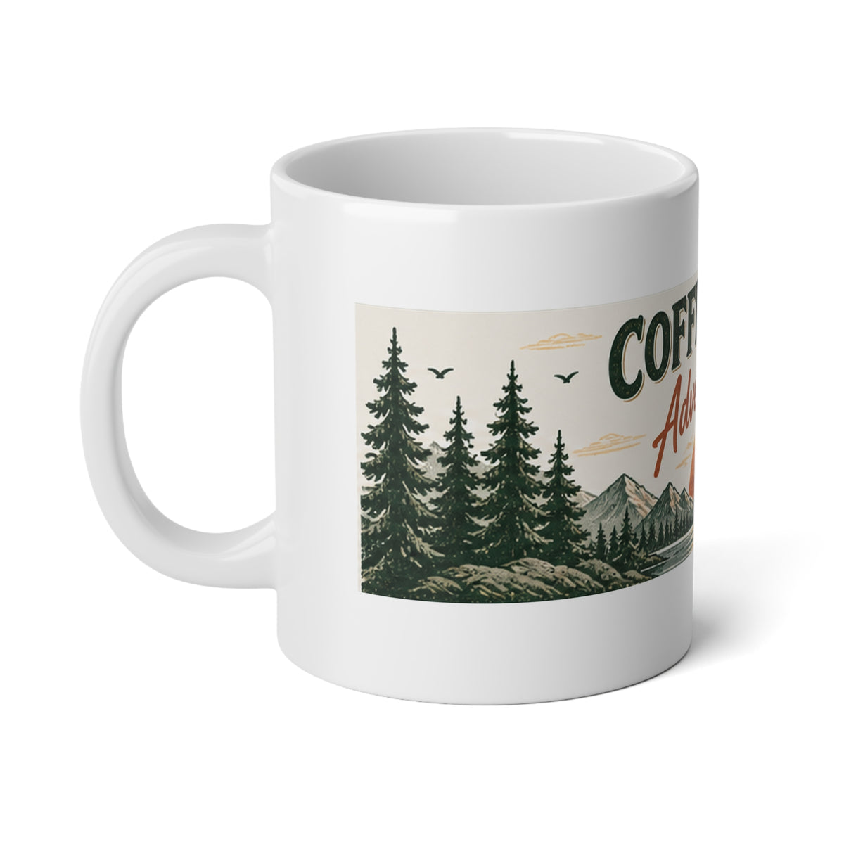 Coffee First, Adventure Later – 20 oz Jumbo Coffee Mug | Outdoor Camping Gift