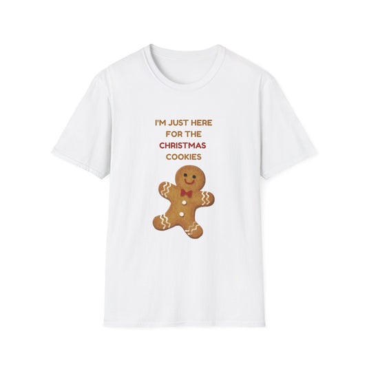 I'm Just Here for the Christmas Cookies – Funny Gingerbread Christmas T-Shirt