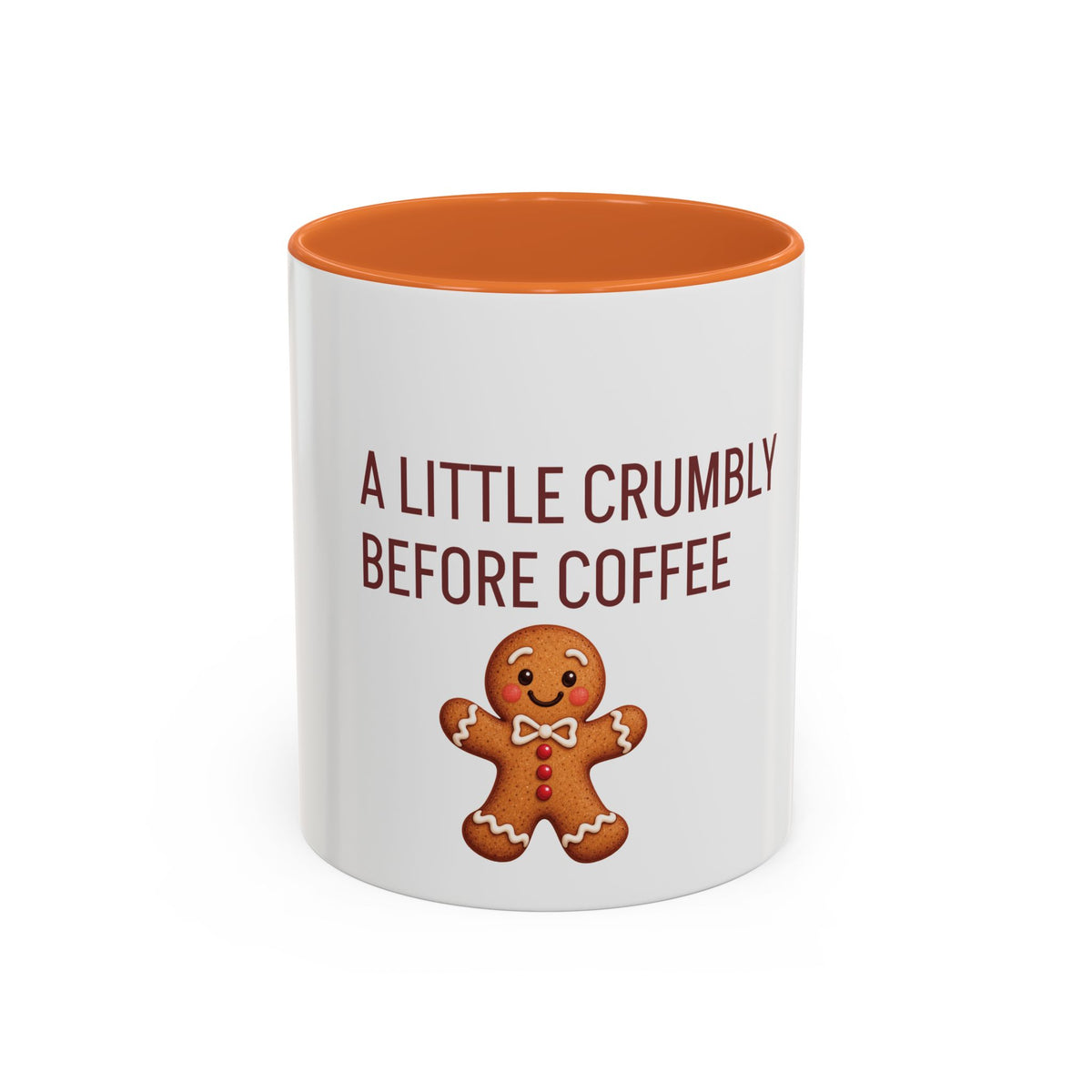 A Little Crumbly Before Coffee – Gingerbread Coffee Mug