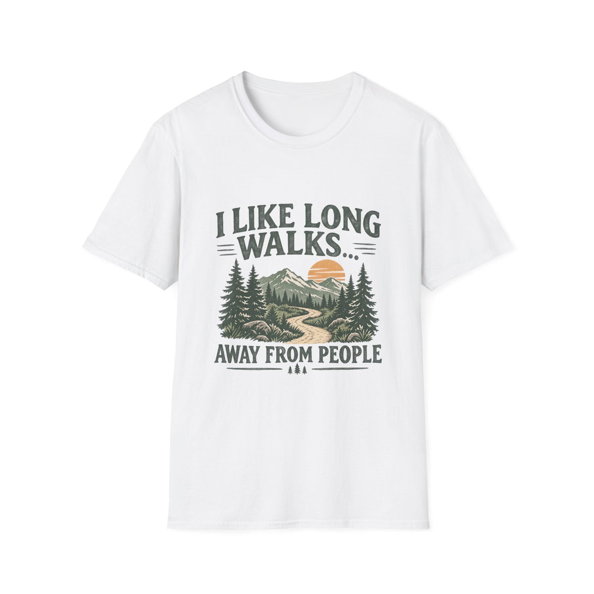 I Like Long Walks Away From People – Funny Hiking & Outdoor Graphic T-Shirt