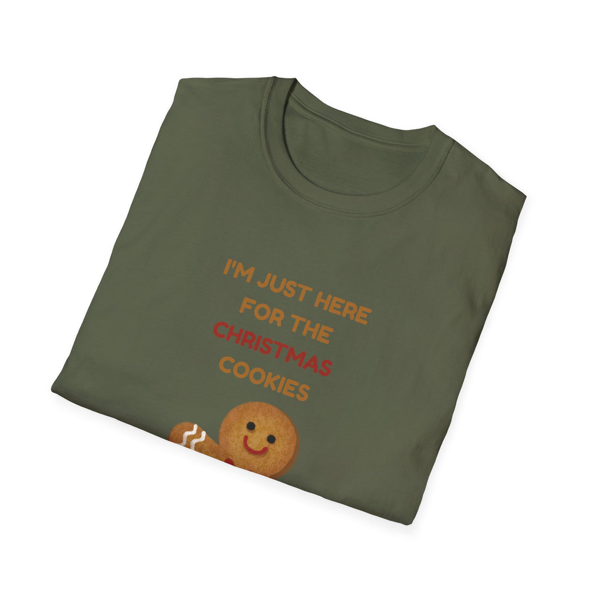 I'm Just Here for the Christmas Cookies – Funny Gingerbread Christmas T-Shirt